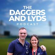Podcast The Daggers & Lyds Podcast