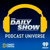 Podcast The Daily Show Podcast Universe