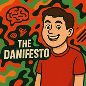 Podcast The Danifesto