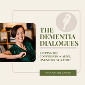 Podcast The Dementia Dialogues