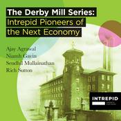 Podcast The Derby Mill Series