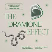 Podcast The Dramione Effect