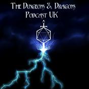 Podcast THE DUNGEONS AND DRAGONS PODCAST UK