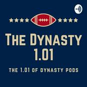 Podcast The Dynasty 1.01