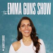 Podcast The Emma Guns Show