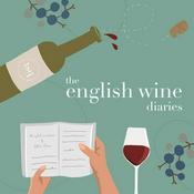 Podcast The English Wine Diaries