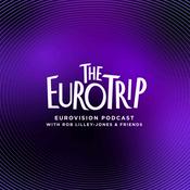 Podcast The Euro Trip | Eurovision Podcast