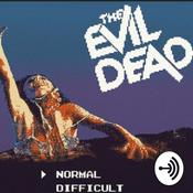 Podcast The Evil Dead podcast