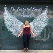Podcast The Existential Empath Podcast