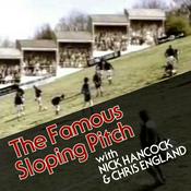 Podcast The Famous Sloping Pitch (or Is Football F**ked?)