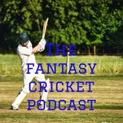 Podcast The Fantasy Cricket Podcast