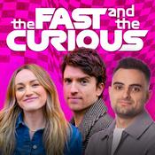 Podcast The Fast and the Curious