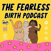 Podcast The Fearless Birth Podcast