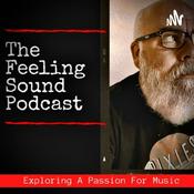 Podcast The Feeling Sound Podcast