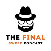 Podcast The Final Sweep