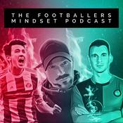 Podcast The Footballers Mindset