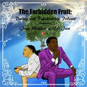 Podcast The Forbidden Fruit Podcast