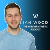 Podcast The Forever Athletic Podcast