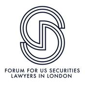 Podcast The Forum for US Securities Lawyers in London
