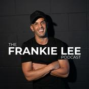 Podcast The Frankie Lee Podcast