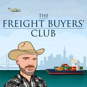 Podcast The Freight Buyers' Club