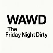 Podcast The Friday Night Dirty