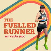 Podcast The Fuelled Runner