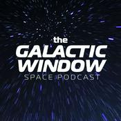Podcast The Galactic Window Space Podcast
