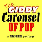 Podcast The Giddy Carousel of Pop