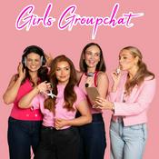 Podcast The Girls Groupchat Podcast