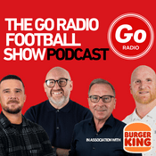 Podcast The Go Radio Football Show Podcast