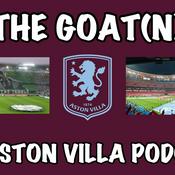 Podcast THE GOAT(N) - An Aston Villa Podcast