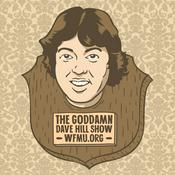 Podcast The Goddamn Dave Hill Show | WFMU