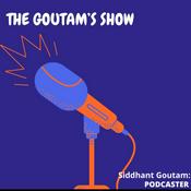 Podcast The Goutam’s Show