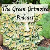 Podcast The Green Grimoire Podcast