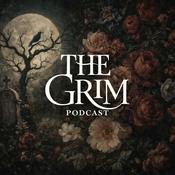 Podcast The Grim: Haunted Cemeteries & Graveyard Tales