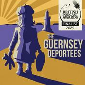 Podcast The Guernsey Deportees
