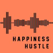 Podcast The Happiness Hustle