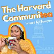 Podcast The Harvard Communitea