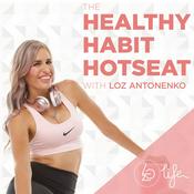 Podcast The Healthy Habit Hotseat