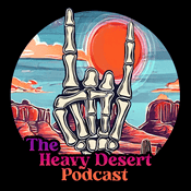 Podcast The Heavy Desert Podcast