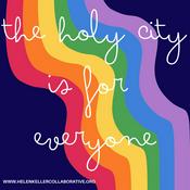 Podcast The Holy City is for Everyone