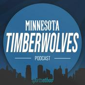 Podcast The SportsEthos Minnesota Timberwolves Podcast
