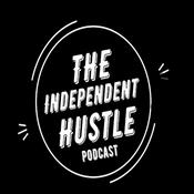 Podcast The Independent Hustle Podcast