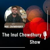 Podcast The Inul Chowdhury Show