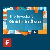 Podcast The Investor's Guide to Asia