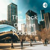 Podcast The Jack O’Brien Podcast