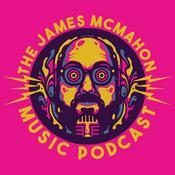 Podcast The James McMahon Music Podcast