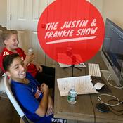 Podcast The Justin and Frankie Show