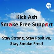 Podcast The Kick Ash Smoke Free Podcast